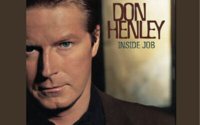 Don Henley’s ‘Inside Job’ Reissued For 25th Anniversary